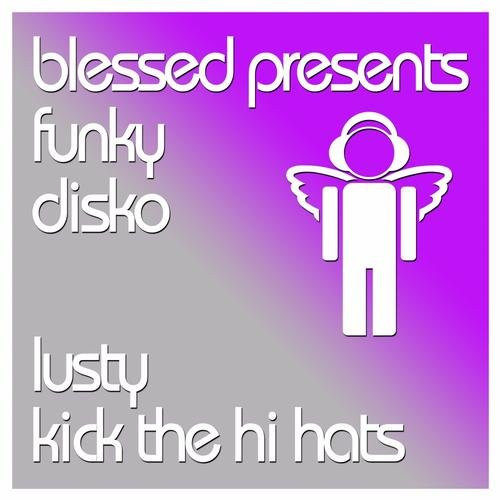 télécharger l'album Lusty - Kick The Hi Hats