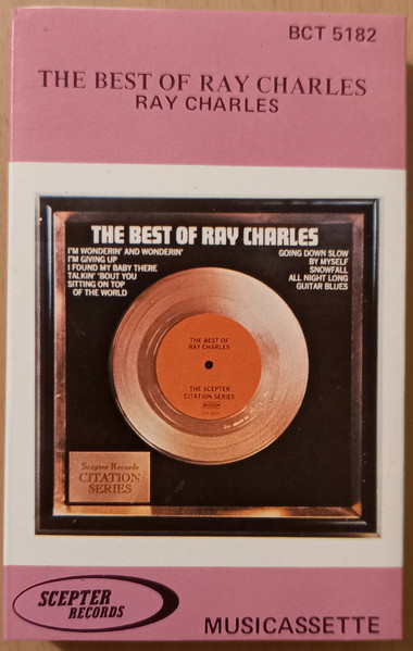 Ray Charles – The Best Of Ray Charles (Cassette) - Discogs