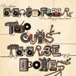 Cover of Two Guys Three Boxes, 2010-11-05, Vinyl