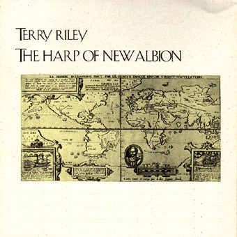 last ned album Download Terry Riley - The Harp Of New Albion album