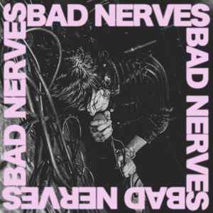 Bad Nerves - Bad Nerves album cover