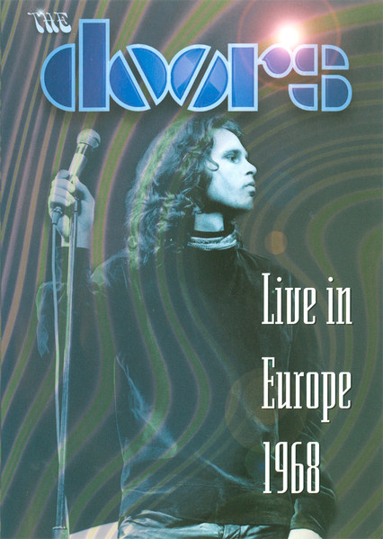 The Doors - Live In Europe 1968 | Releases | Discogs