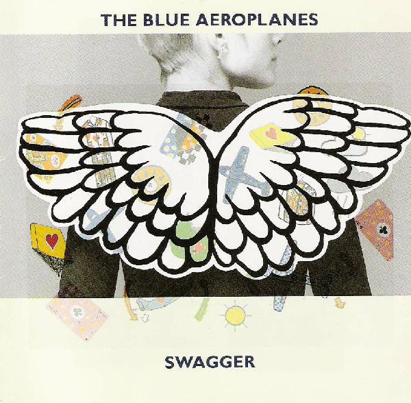 lataa albumi The Blue Aeroplanes - Swagger