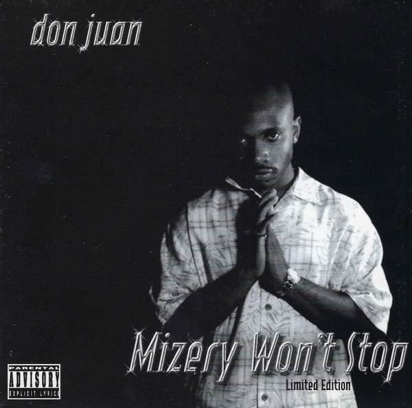 lataa albumi Don Juan - Mizery Wont Stop Limited Edition