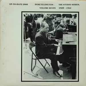 Duke Ellington - The Studio Series, Volume Seven 1929 - 1962 album cover