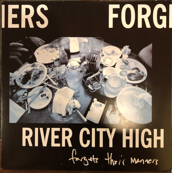 River City High – Forgets Their Manners (2000, Vinyl) - Discogs