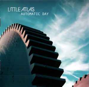 Little Atlas - Automatic Day album cover