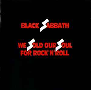 Black Sabbath – We Sold Our Soul For Rock 'N' Roll (2004, CD 