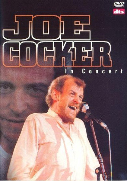 Joe Cocker – In Concert (2003, DVD) - Discogs