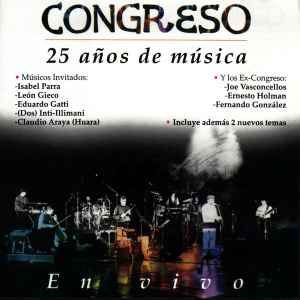 Congreso - 25 Años De Musica
