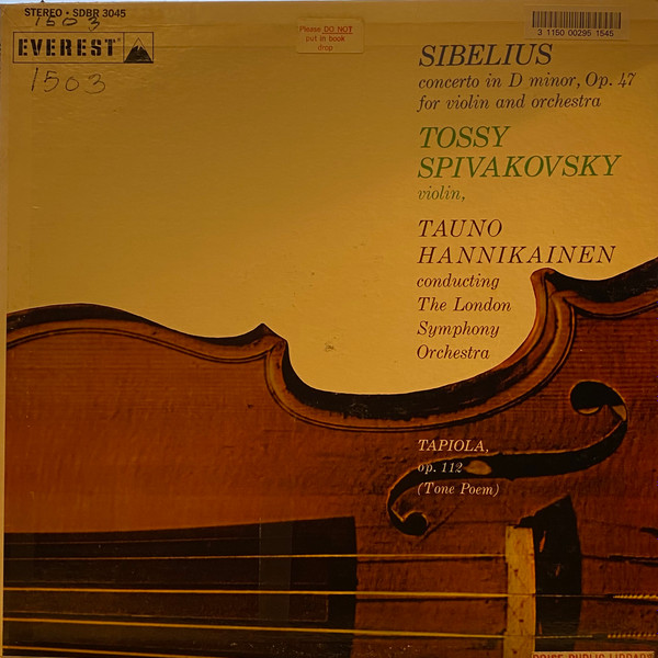 Sibelius, Tossy Spivakovsky / Tauno Hannikainen – Concerto For 