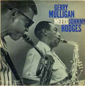 Gerry Mulligan - Gerry Mulligan Meets Johnny Hodges album cover