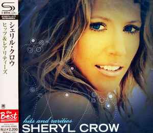 Sheryl Crow – Hits u0026 Rarities (2012