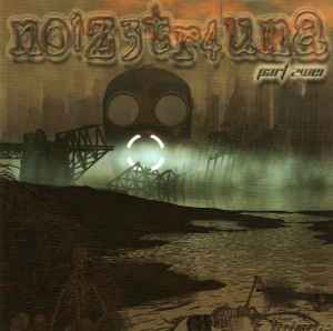 Various - Noiz3tr4uma Part Zwei album cover