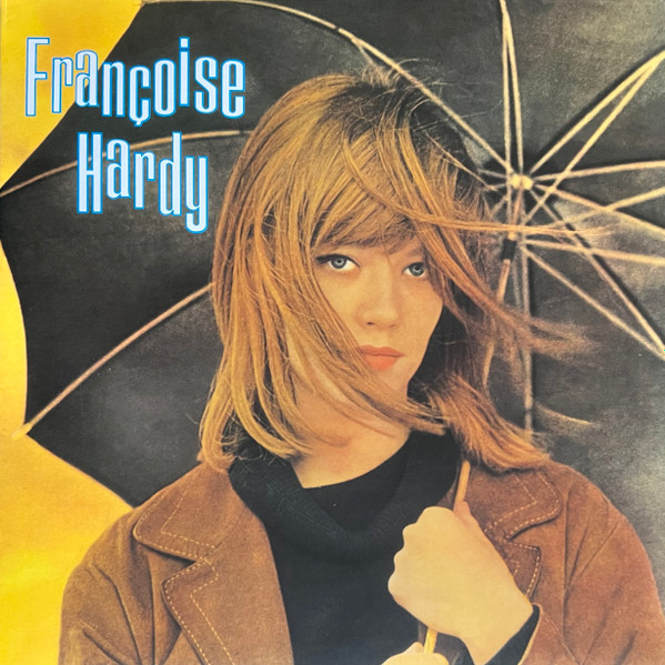 Françoise Hardy – Françoise Hardy (2017, 180 g, Gatefold, Vinyl 