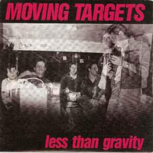 Moving Targets - Less Than Gravity album cover