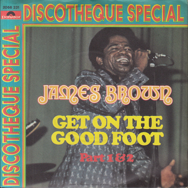 James Brown – Get On The Good Foot (1972, Vinyl) - Discogs