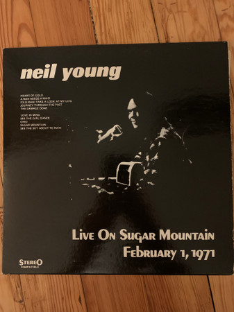 Neil Young – Live On Sugar Mountain February 1, 1971 (1971, Vinyl