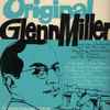 Glenn Miller Und Sein Orchester* Mit Tex Beneke, Ray Eberle, Marion Hutten*, Pat Friday Und The Modernaires - Originalaufnahmen 1939-1940