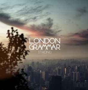 London Grammar - Strong album cover