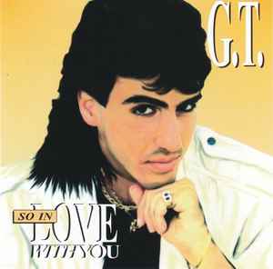 G.T. (2) - So In Love With You album cover