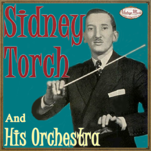 télécharger l'album Sidney Torch - Sidney Torch And His Orchestra