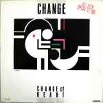 Cover of Change Of Heart (Special U.S Mix), 1984, Vinyl