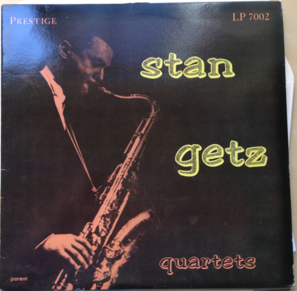 Stan Getz - Stan Getz Quartets | Releases | Discogs