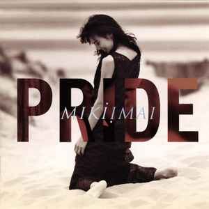 Miki Imai = 今井美樹 – Pride (1997, CD) - Discogs