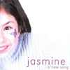 Jasmine* - A New Song