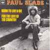 Paul Slade -  Born To Live & Die / For The Love Of The Country