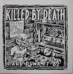 Cover of Killed By Death (Rare Punk 77-82), , Vinyl