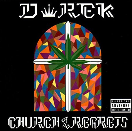 D Rek – Church Of No Regrets (2005, CD) - Discogs