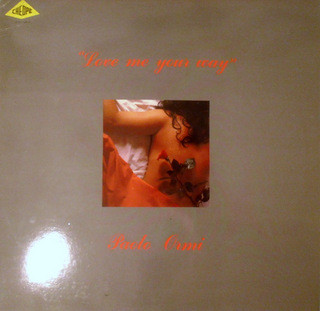 Album herunterladen Paolo Ormi - Love Me Your Way