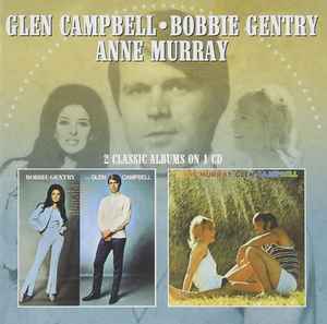 Glen Campbell - Bobbie Gentry & Glen Campbell + Anne Murray & Glen Campbell  album cover