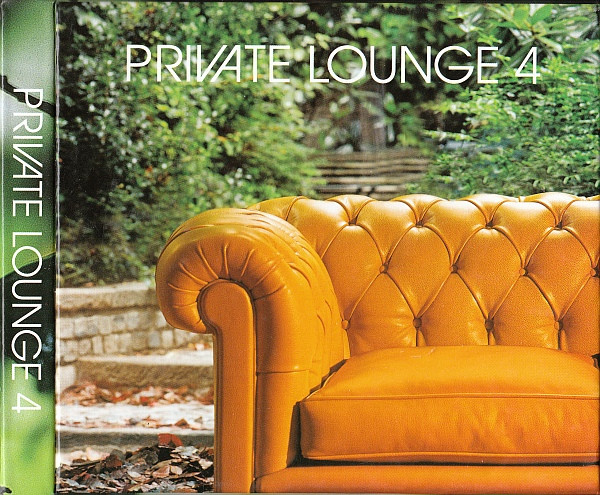 Private Lounge 4 (2002, CD) - Discogs