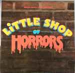 Cover of Little Shop Of Horrors - Original Motion Picture Soundtrack, 1986, Vinyl