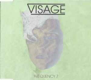Visage - Frequency 7