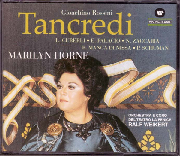 Gioacchino Rossini ; Marilyn Horne, Lella Cuberli, Ernesto Palacio