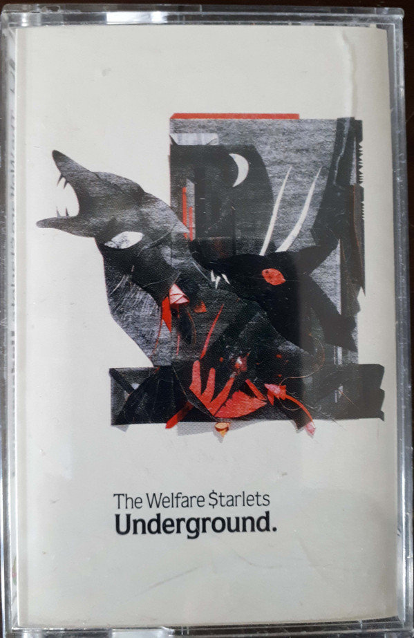 baixar álbum The Welfare $tarlets - Underground