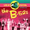 The B-52's - Live At US Festival