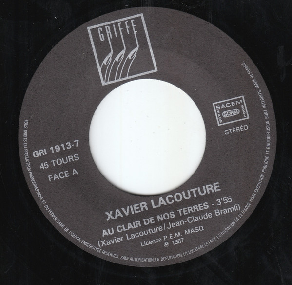 ladda ner album Xavier Lacouture - Au Clair de Nos Terres