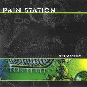 Pain Station - Disjointed
