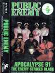 Cover of Apocalypse 91... The Enemy Strikes Black, 1991, Cassette