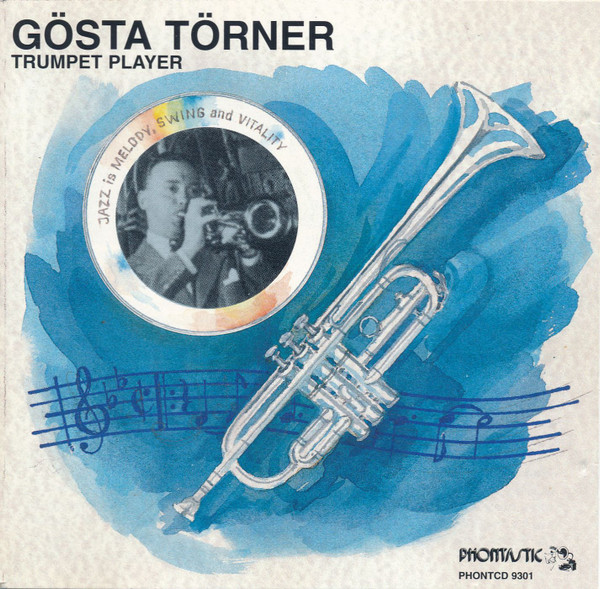 Album herunterladen Gösta Törner - Trumpet Player