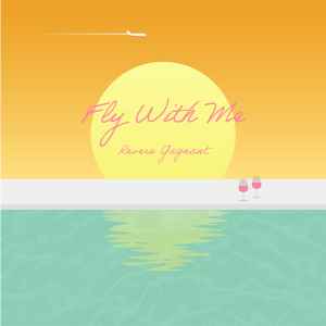 Revers Gagnant - Fly With Me album cover