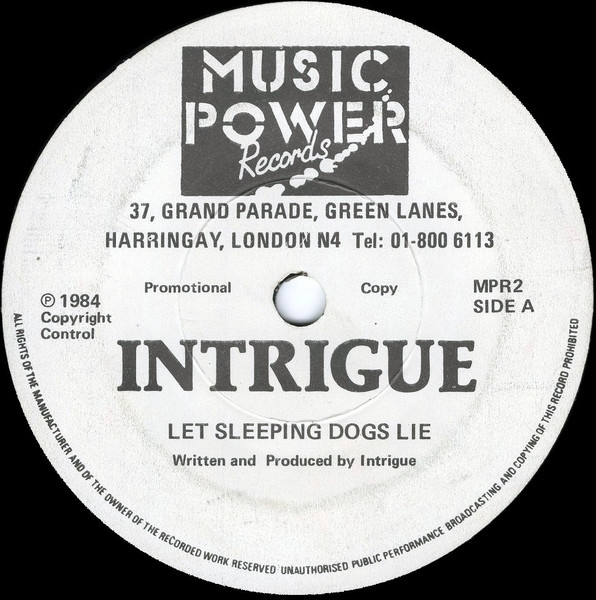 Intrigue – Let Sleeping Dogs Lie / Like The Way You Do It (1984