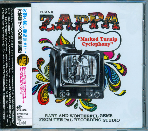 Frank Zappa – Masked Turnip Cyclophony Rare And Wonderful Gems 