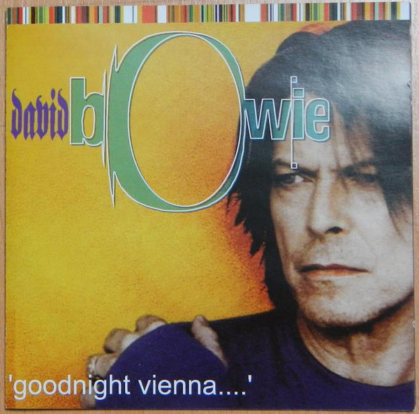 David Bowie – Goodnight Vienna... (1999, CD) - Discogs