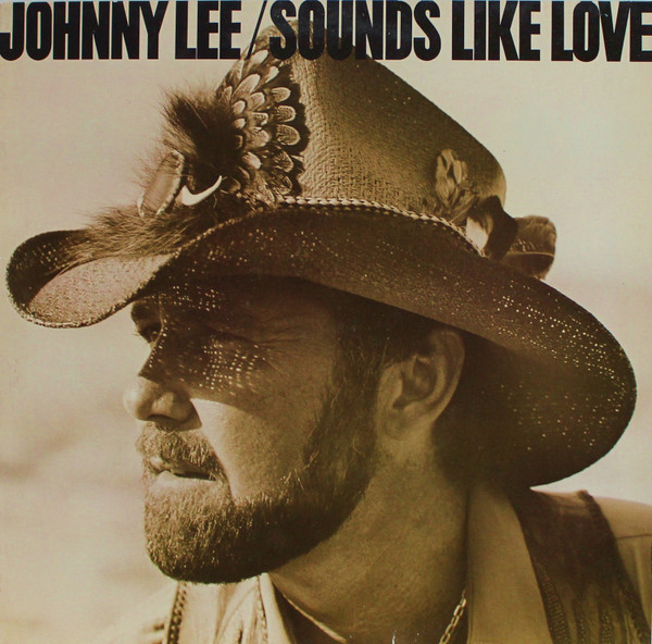 Johnny Lee – Sounds Like Love (1982, SP, Vinyl) - Discogs